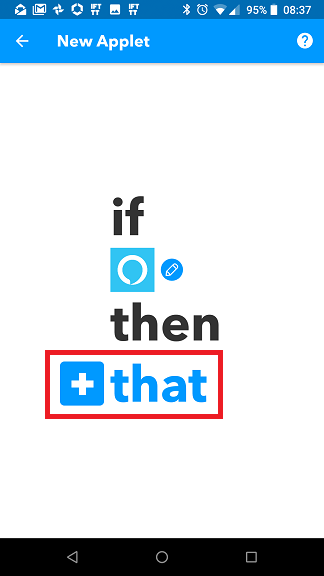 Applet IFTTT Alexa: scelta action (azione)